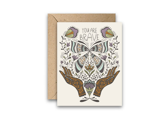 You Are Brave greeting card with envelope
