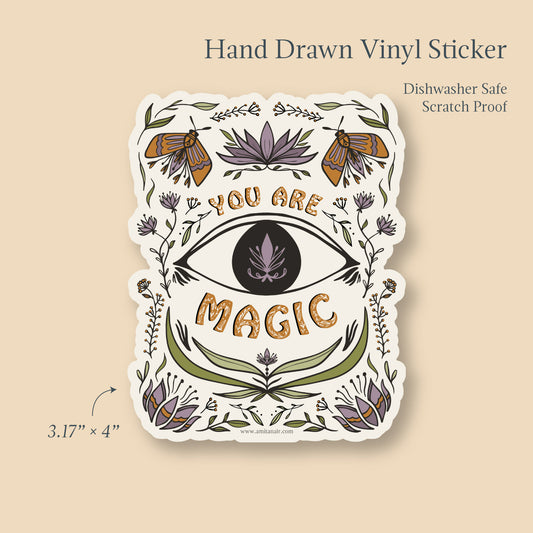 You Are Magic sticker size and features: 4" x 3.3", waterproof, scratch-resistant, dishwasher safe vinyl