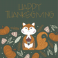 Thanksgiving Friends Greeting Card
